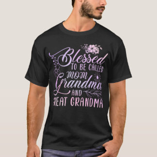 お母さん おばあちゃん ひおばあちゃんと呼ばれることに祝福されています Tシャツ