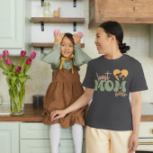 お母さん、お最高の母さん永遠のシャツ Tシャツ