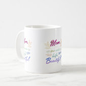 お母さん、人生を美しく作る" -クラシック11 oz Mug コーヒーマグカップ (正面左)
