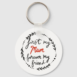お母さん、私の友人は永遠に キーホルダー