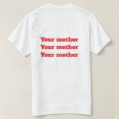 お母さん Tシャツ (デザイン裏面)