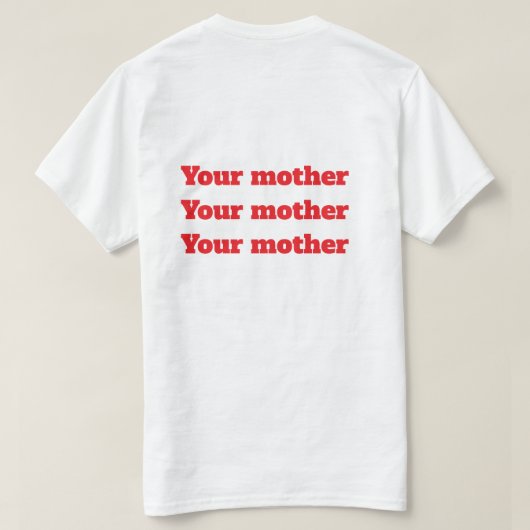お母さん Tシャツ (デザイン裏面)