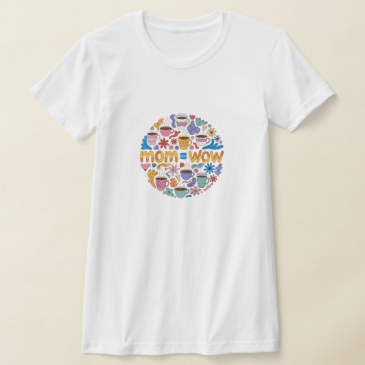 お母さん = WoW - お母さんがすごいって証明 Tシャツ (レイダウン)