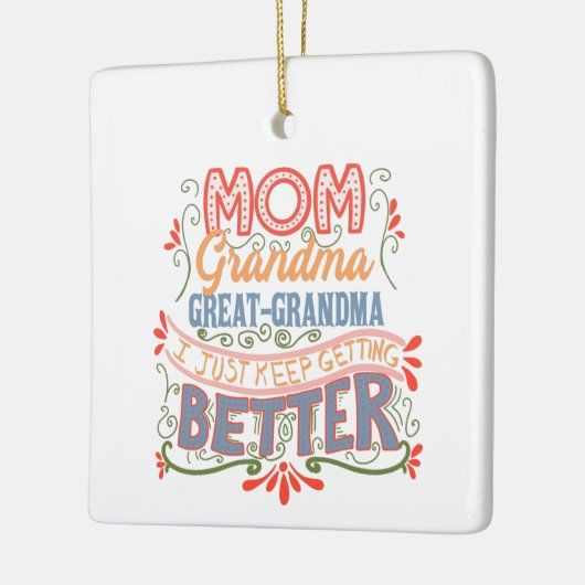 お母さ素晴らしん – おばあちゃん保よくなってきた セラミックオーナメント (左)