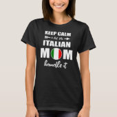 お母イタリアンさんにイタリアン任せる  Tシャツ (正面)