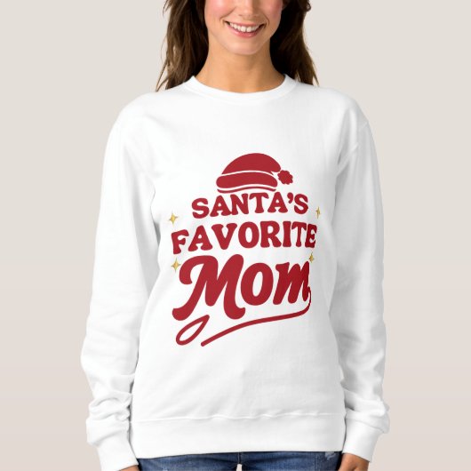 お気に入りのサンタママ - 面白いクリスマスTシャツ スウェットシャツ (正面)
