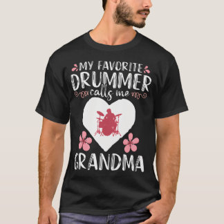 お気に入りのドラマーがおばあちゃんドラマーを呼ぶ Tシャツ