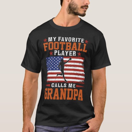 お気に入りのフットボール選手にアメリカのお爺さんと呼ばれて Tシャツ (正面)