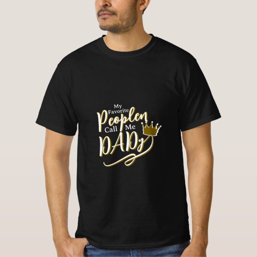 お気に入りの人からはパパと呼ばれてる Tシャツ (正面)
