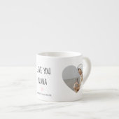 お気に入りの写真で作るナナ Mug | Love You Nana エスプレッソカップ (正面右)