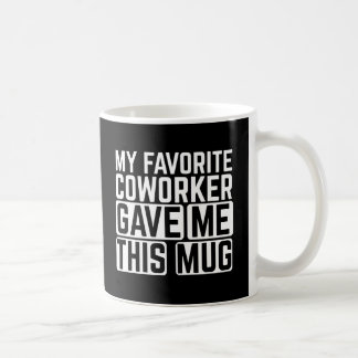 お気に入りの同僚がくれたマグカップ コーヒーマグカップ