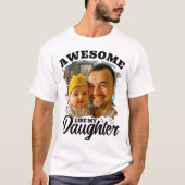 お気に入りの娘と一緒の写真入りパパのオリジナルTシャツ Tシャツ (正面)