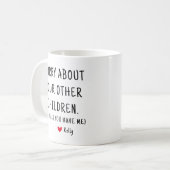 お気に入りの子供から他の子供たちへの謝罪 Funny Personalized コーヒーマグカップ (正面左)