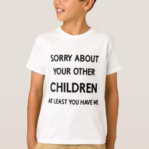 お気に入りの子供が他の兄弟に謝罪 Tシャツ