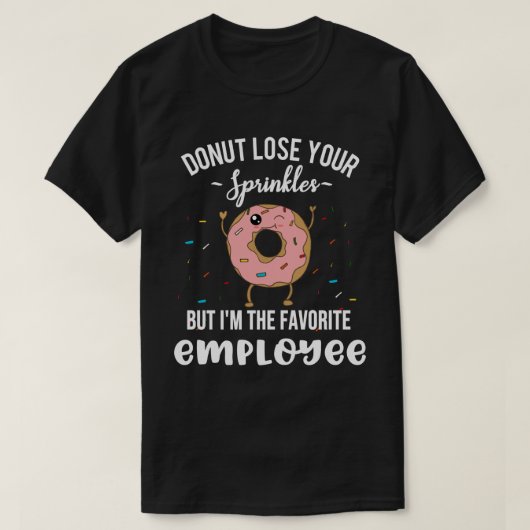 お気に入りの従業員 感謝の気持ちを伝える面白いドーナツ Tシャツ (デザイン正面)
