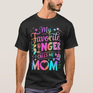 お気に入りの歌手がママと呼んでくれる 最高のハッピーマザー Tシャツ
