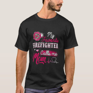 お気に入りの消防士がママと呼ぶ Tシャツ