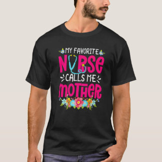 お気に入りの看護師が私を母親と呼ぶ 看護する母のためのギフト Tシャツ
