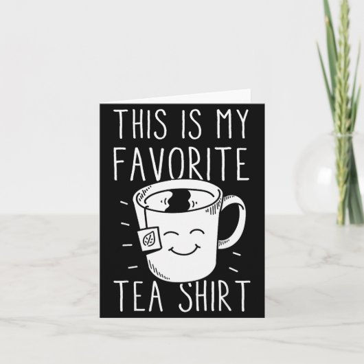 お気に入りの紅茶Tシャツ 紅茶愛飲者 紅茶パック 面白い紅茶L カード (正面)