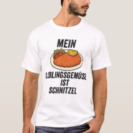 お気に入りの野菜はシュニッツェルです ドイツ料理の冗談 Tシャツ
