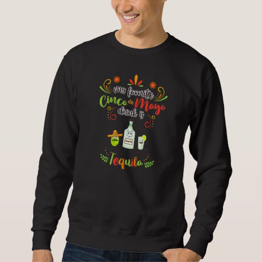 お気に入りのCinco De Mayo Drink Tequila Mexican Graph スウェットシャツ (正面)