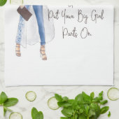 お洒落な引用文は"得ますあなたの大きい女の子のズボンをの" キッチンタオル (折り畳み)