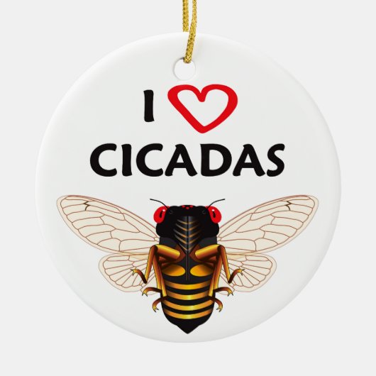 "お洒落I Love Cicadas"デザインオーナメント セラミックオーナメント (正面)