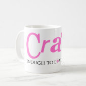 お熱狂する菓子を愛するに十分な コーヒーマグカップ (正面左)