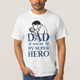 お父さんあなたは私のスーパーヒーロー Tシャツ