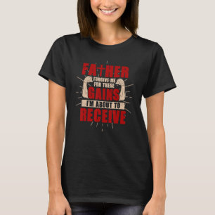 お父さんこのジムで私を許してくれ Tシャツ