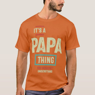 お父さんには理解できないようなパパの事で Tシャツ