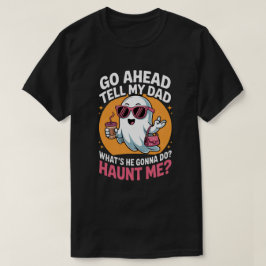 お父さんに言ってよ ゴースト おちゃめなハロウィン Tシャツ