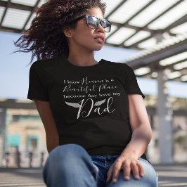 お父さんのための追悼Tシャツ 天国にパパがいることを知っています Tシャツ