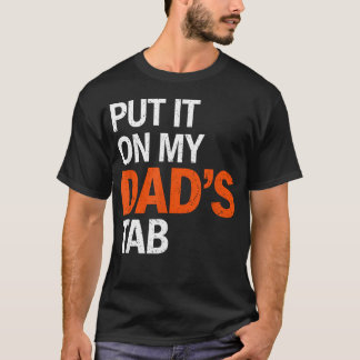 お父さんのタブに請求して おもしろい モダンな太字 Tシャツ