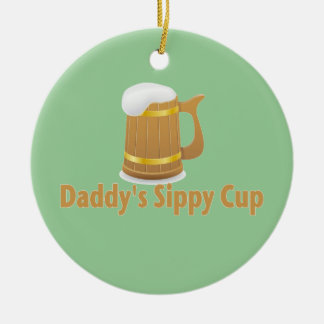 お父さんのビールSippy セラミックオーナメント