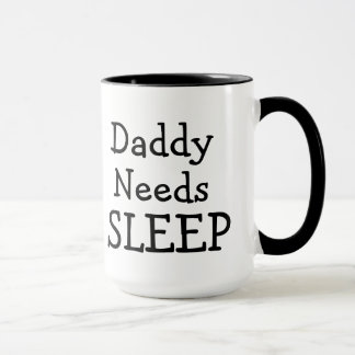 お父さんの必要性は眠りますが、コーヒーのために解決します マグカップ