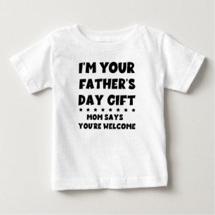 お父さんの日のプレゼントお母さんがあなたは歓迎そう ベビーTシャツ