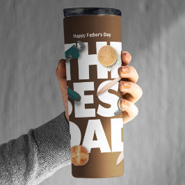 お父さんの日を自分らしく過ごす |最高のパパ – 暗 タンブラー