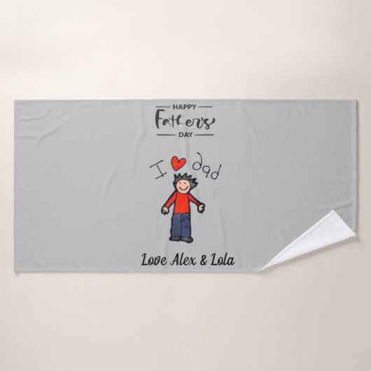 お父さんの日バスタオル。「私は自分のパパが好き」 バスタオル (バスタオル)