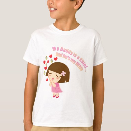 お父さんの私の英雄(責任者) Tシャツ (正面)