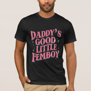 お父さんの良い子フェムボイ LGBTゲイプライドフェムボーイ Tシャツ