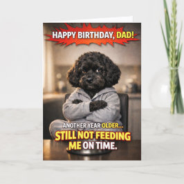 お父さんの誕生日に、犬に食べさせてもらえないと文句を言うカード カード