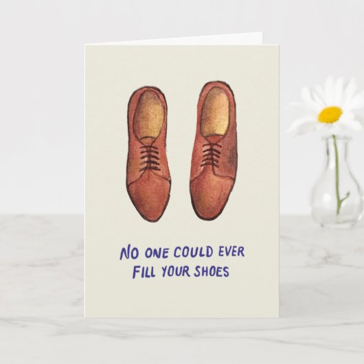 お父さんの靴を誰が履いても同じようにはできない | 父の日 カード (小さな植物)