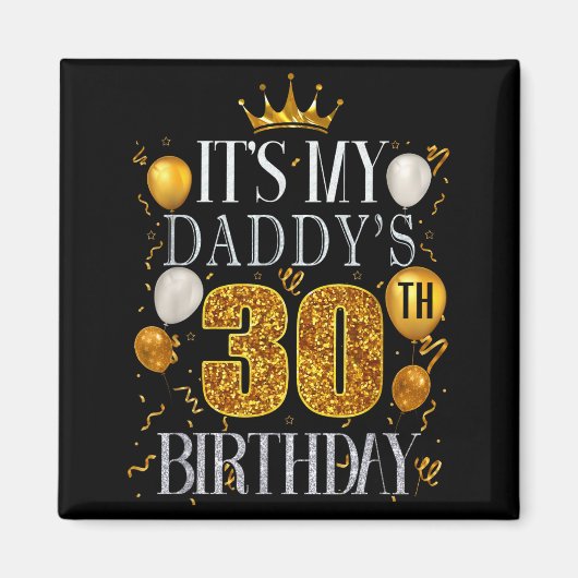 お父さんの30歳の誕生日おめでとう 30歳 マグネット (正面)