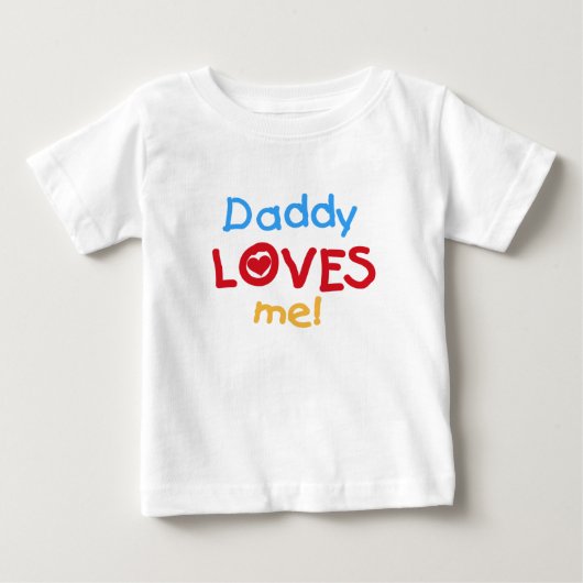 お父さんは私を愛します ベビーTシャツ (正面)