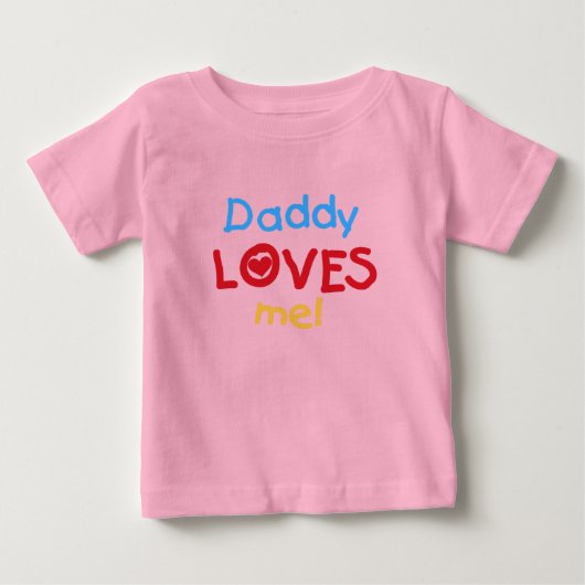 お父さんは私を愛します ベビーTシャツ (正面)