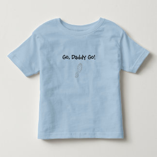 、お父さんは行きます行きます! トドラーTシャツ