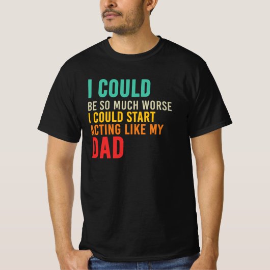 お父さんみたいになりつつある？面白サバサバTシャツ Tシャツ (正面)