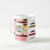 お父さん好き娘さんOh Crap おもしろい Photo コーヒーマグカップ (正面左)
