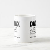 お父さん税の定義 父の日 楽しい お父さん クール コーヒーマグカップ (中央)